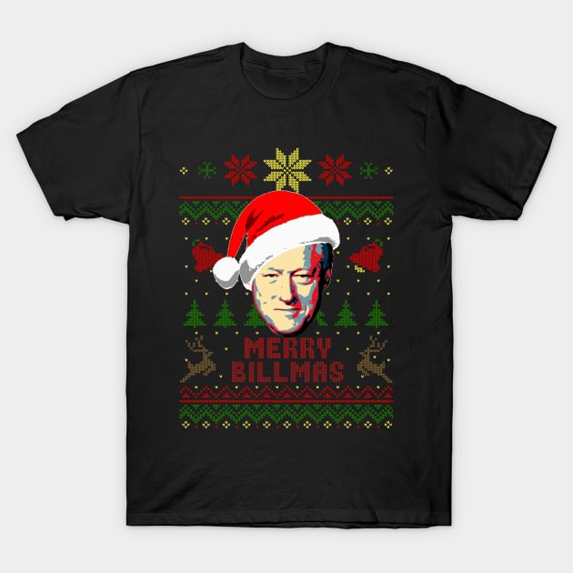 Bill Clinton Merry Clintmas T-Shirt by Nerd_art